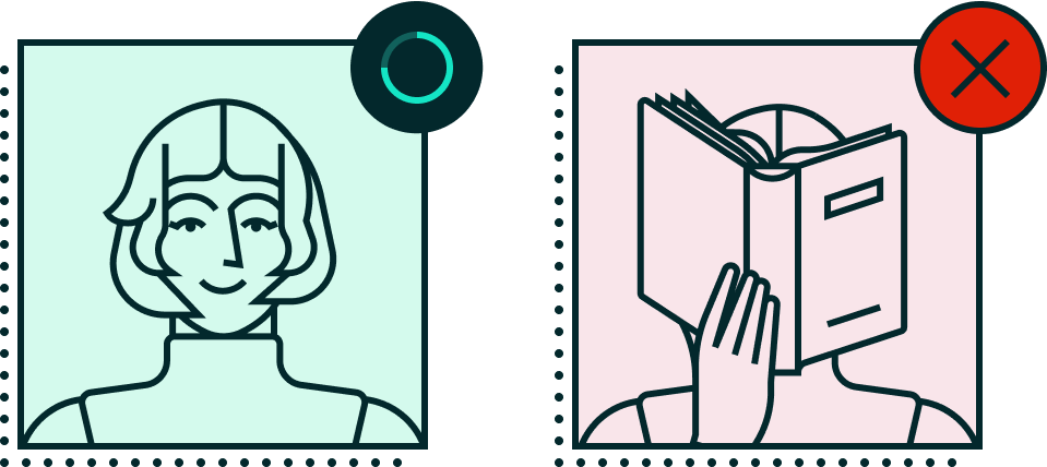 Good vs. bad profile pictures: face visible (checkmark) vs. face hidden by book (X).